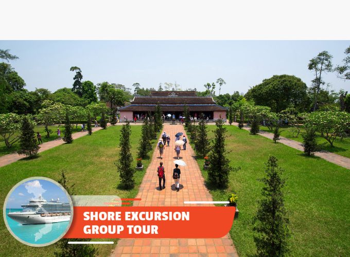 Full-day Hue Imperial City Tour From Chan May Port