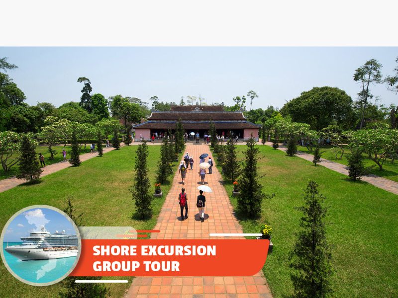 Full-day Hue Imperial City Tour From Chan May Port