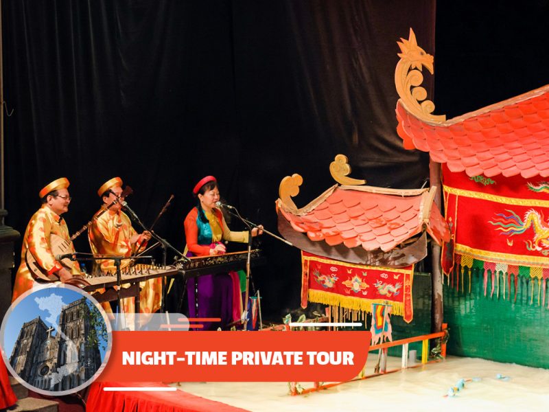 Private tour: Ha Noi Water Puppet Show With Buffet Dinner