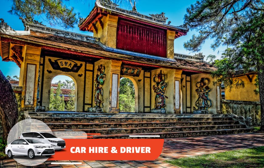 Car Hire & Driver: Hue City Tour (Half-day)