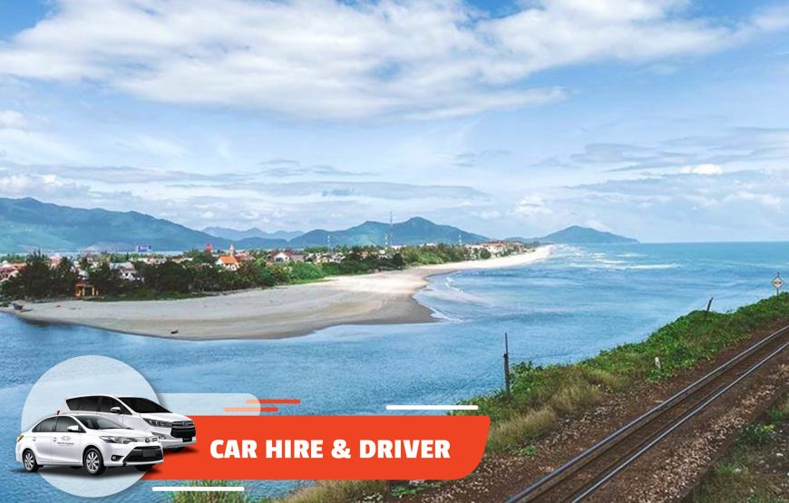 Car Hire & Driver: Hoi An – Hai Van/ Lang Co (Laguna Golf, Vedana, Bayan Tree) (Full-day)