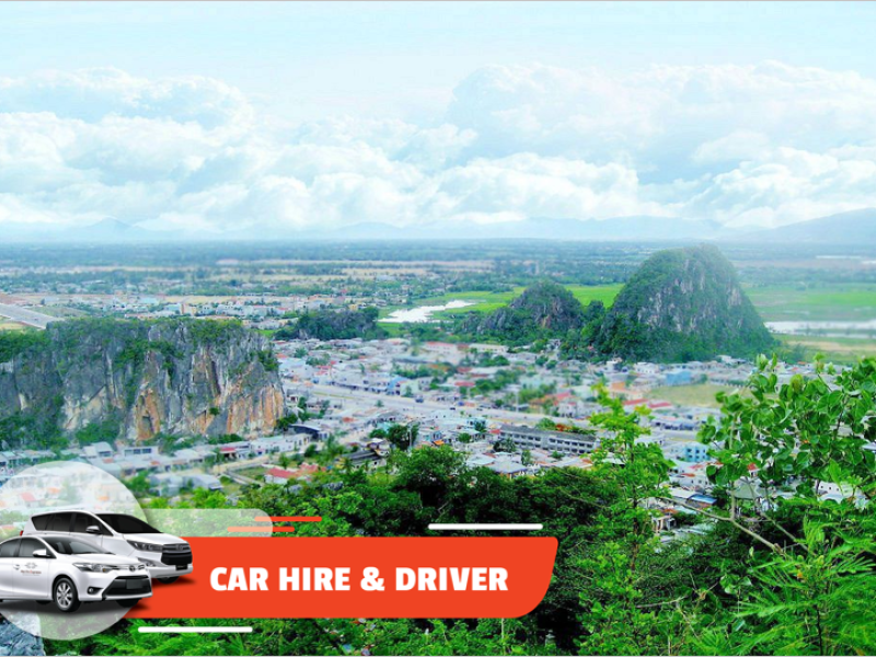Car Hire & Driver: Hoi An – Marble Mountain (Half-day)