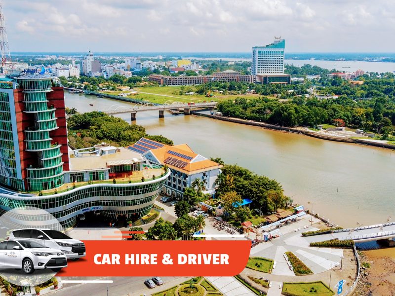 Car Hire & Driver: My Tho – Can Tho ( Two Day )